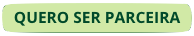Quero Ser Parceira